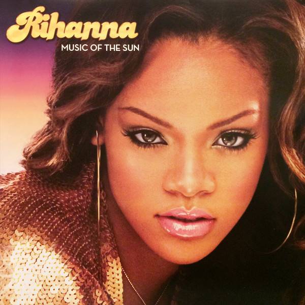 Rihanna – Music Of The Sun (2LP)